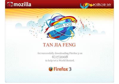 2008 Guinness World Record the most software downloads in 24 hours, which reached 8,002,530 downloads.
I,m now part of a World Record and the proud owner of the best version of Firefox yet!